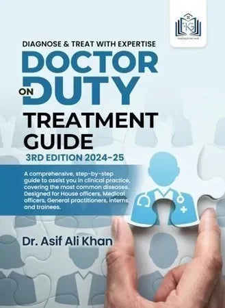 Doctor on Duty Treatment Guide 2024-25 book cover by Dr. Asif Ali Khan, medical books at MedicoBooks.pk