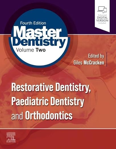 Master Dentistry Volume 2 4th Edition by Giles McCracken