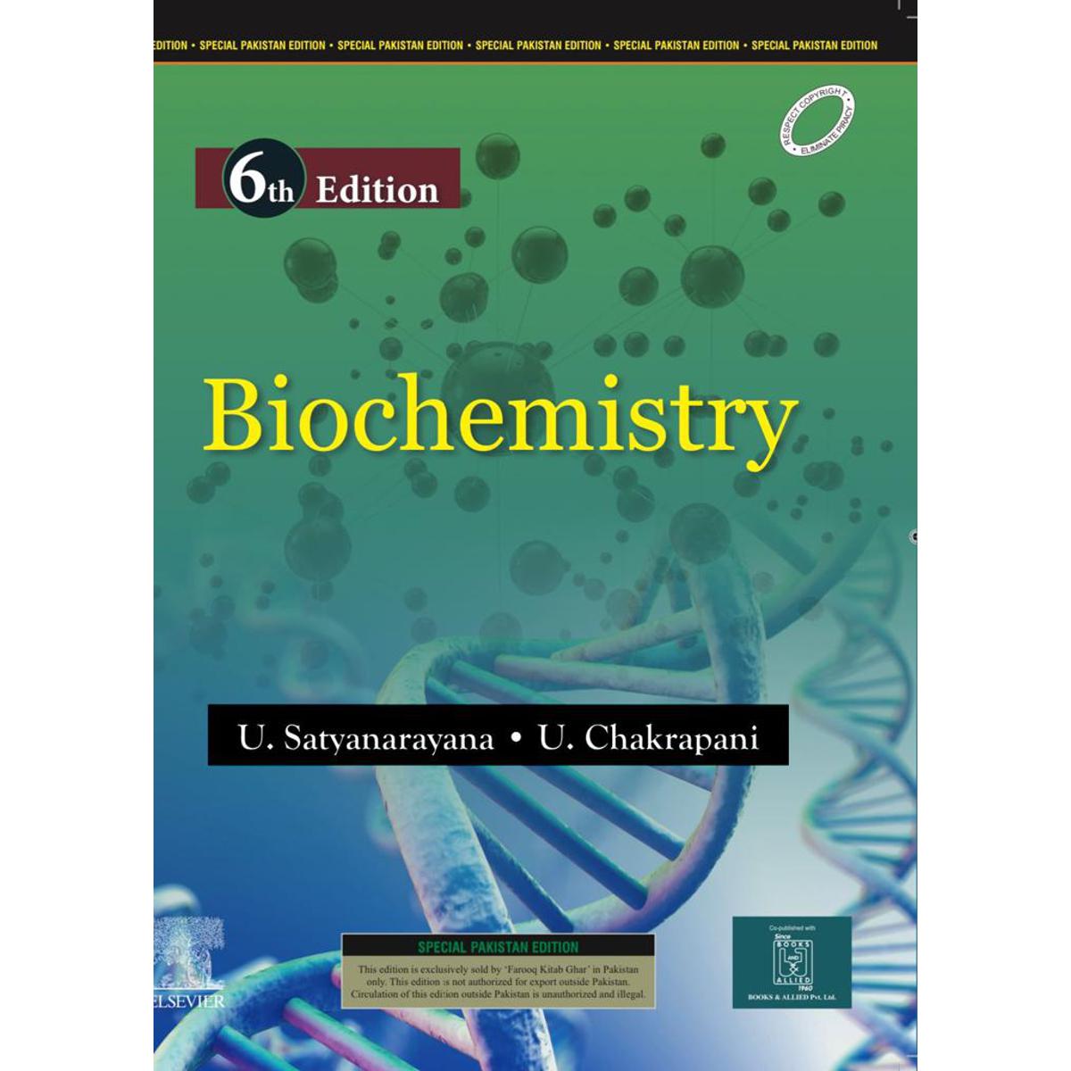 Biochemistry 6th Edition by Dr. U. Satyanarayana