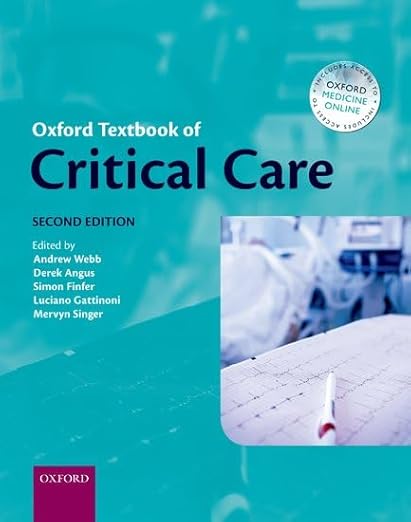 Oxford Textbook of Critical Care 2nd Edition by Andrew Webb