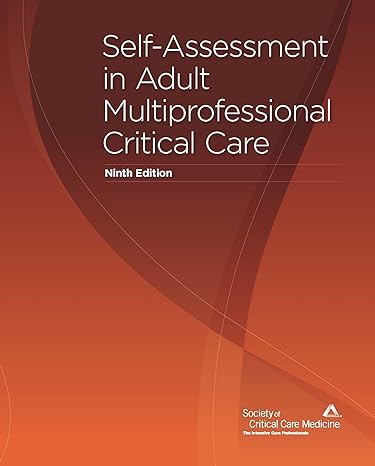 Self-Assessment in Adult Multiprofessional Critical Care: Ninth Editionby Aimee M. Abide