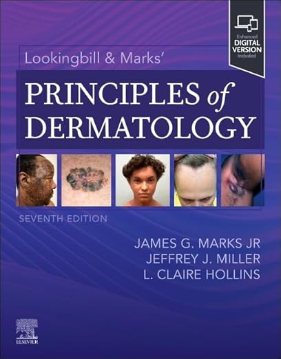 Lookingbill & Marks’ Principles of Dermatology 7th Edition by James G. Marks MD