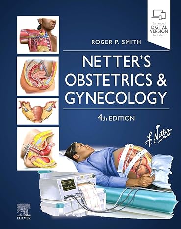 Netter's Obstetrics and Gynecology 4th Edition by Roger P. Smith MD