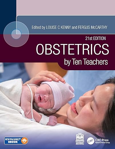 Obstetrics by Ten Teachers 21st Edition by Louise C Kenny