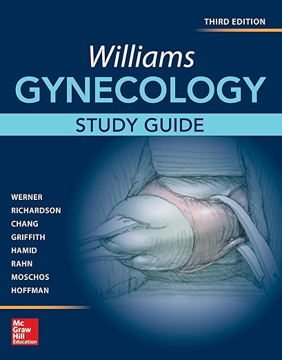Williams Gynecology, Study Guide 3rd Edition by Claudia L. Werner