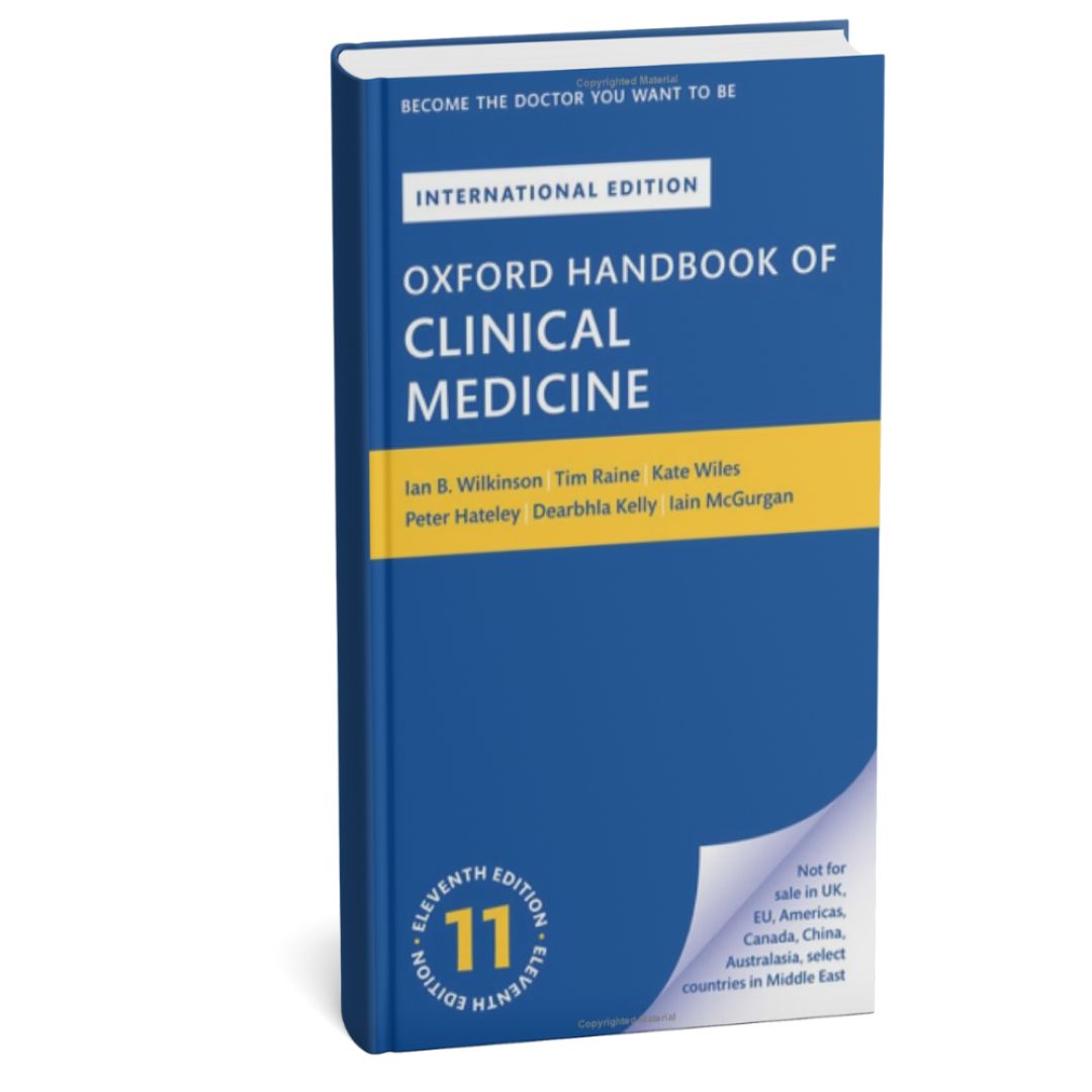 Oxford Handbook of Clinical Medicine 11th Edition by Ian B. Wilkinson