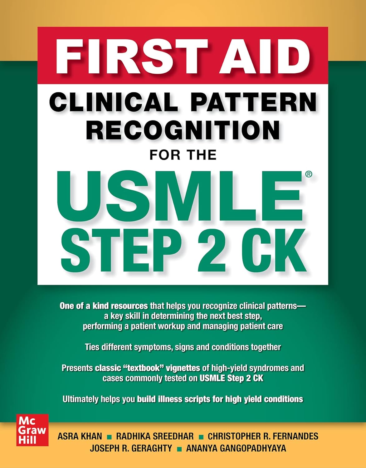 First Aid Clinical Pattern Recognition for the USMLE Step 2 CK 1st Edition by Asra R. Khan