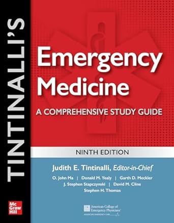 Tintinalli's Emergency Medicine: A Comprehensive Study Guide, 9th Edition by Judith E. Tintinalli