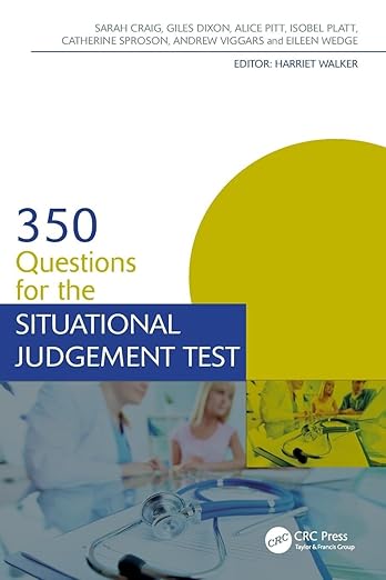 350 Questions for the Situational Judgement Test (Medical Finals Revision Series) by Sarah Craig