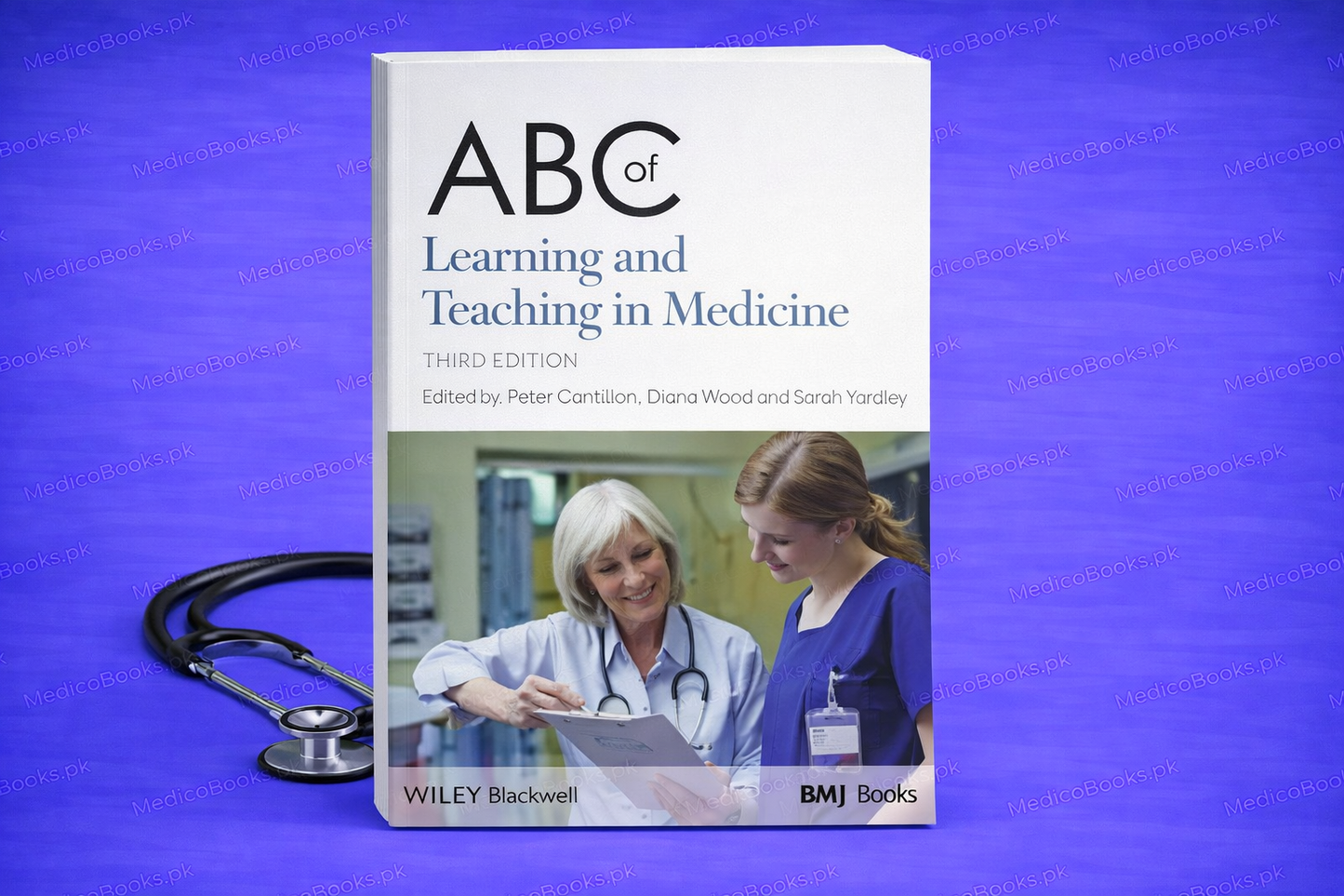 ABC of Learning and Teaching in Medicine 2nd Edition by Peter Cantillon