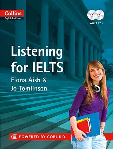 Listening for IELTS (Collins English for Exams) by Fiona Aish
