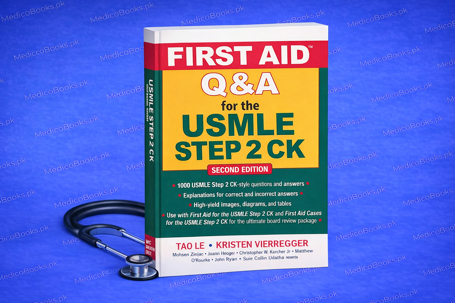 First Aid Q&A for the USMLE Step 2 CK, 2nd Edition by Tao Le