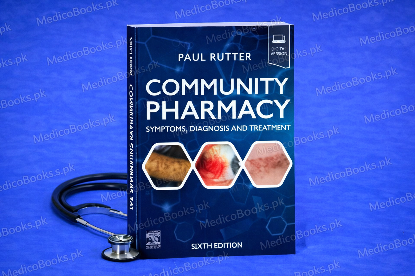Community Pharmacy: Symptoms, Diagnosis and Treatment: Symptoms, Diagnosis and Treatment 6th Edition by Paul Rutter PhD SFHEA
