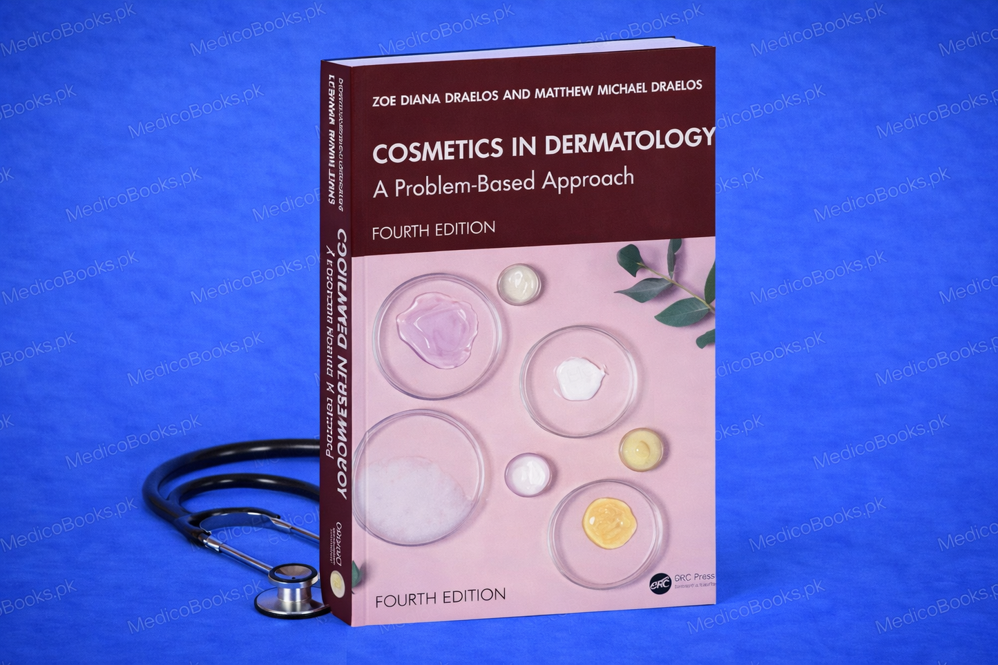 Cosmetics in Dermatology: A Problem-Based Approach 4th Edition by Zoe Diana Draelos