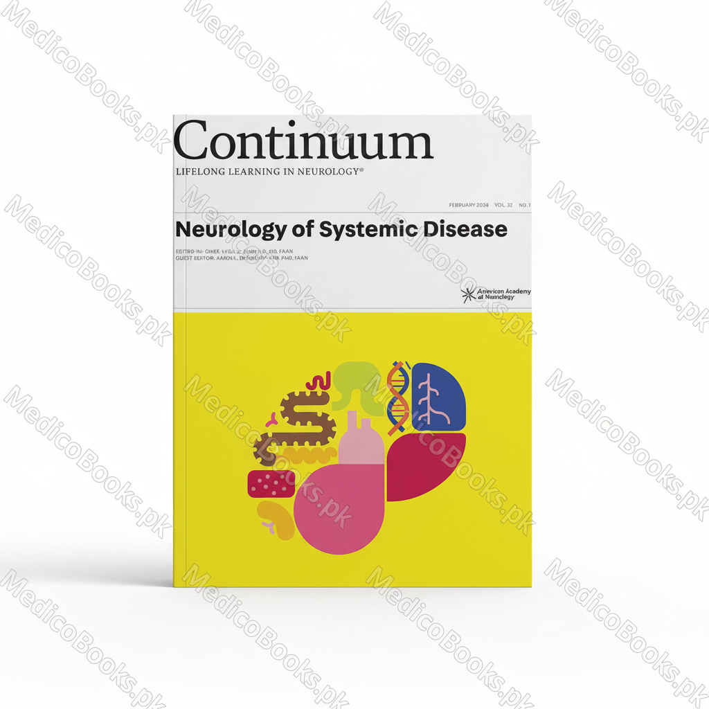 Neurology of Systemic Disease February 2026 Volume 32 Issue 1 Aaron L. Berkowitz