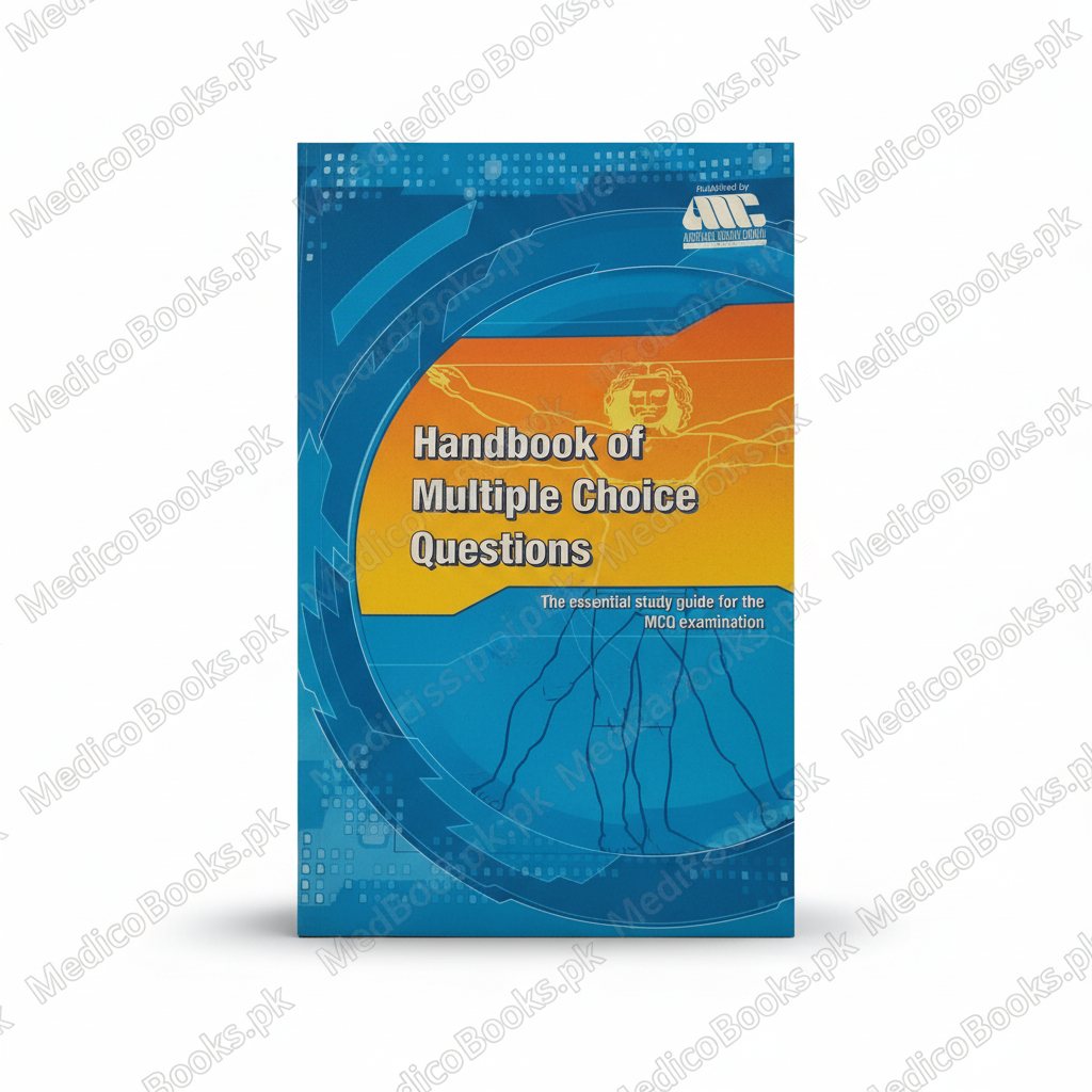 AMC Handbook of Multiple Choice Questions by Medical Council Australian