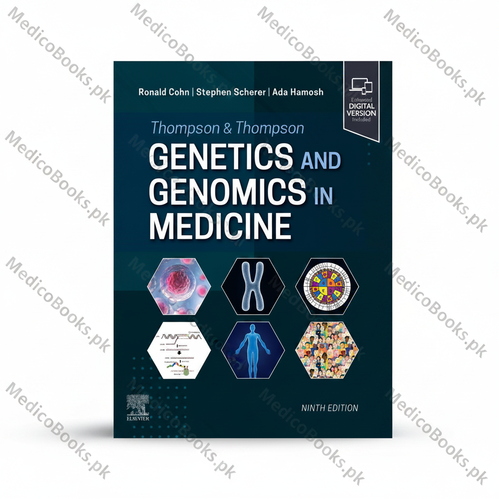 Thompson & Thompson Genetics and Genomics in Medicine 9th Edition by Ronald Cohn