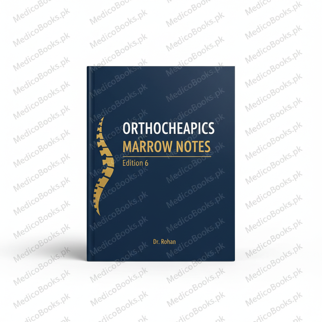 Orthopaedics Marrow Edition 6 Notes