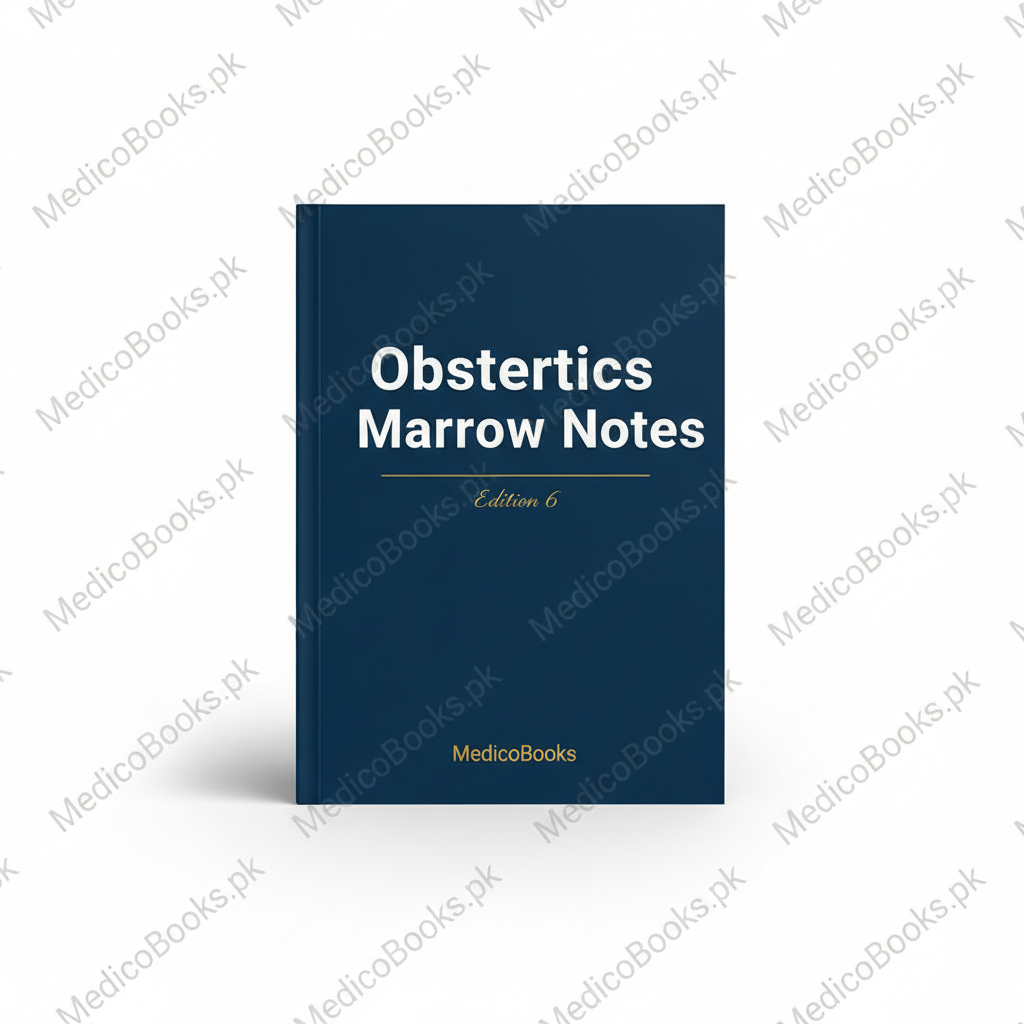 Obstetrics Marrow Edition 6 Notes