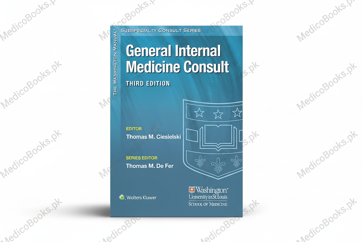 Washington Manual General Internal Medicine Consult by Thomas Ciesielski