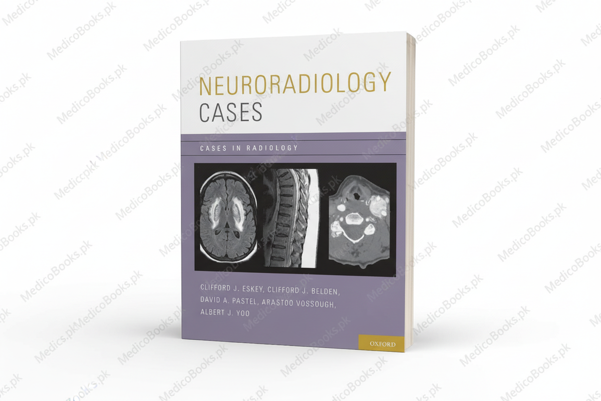 Neuroradiology Cases by Clifford J. Eskey