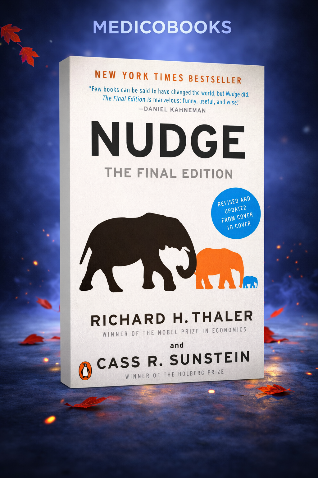 Nudge: The Final Edition by Richard H. Thaler