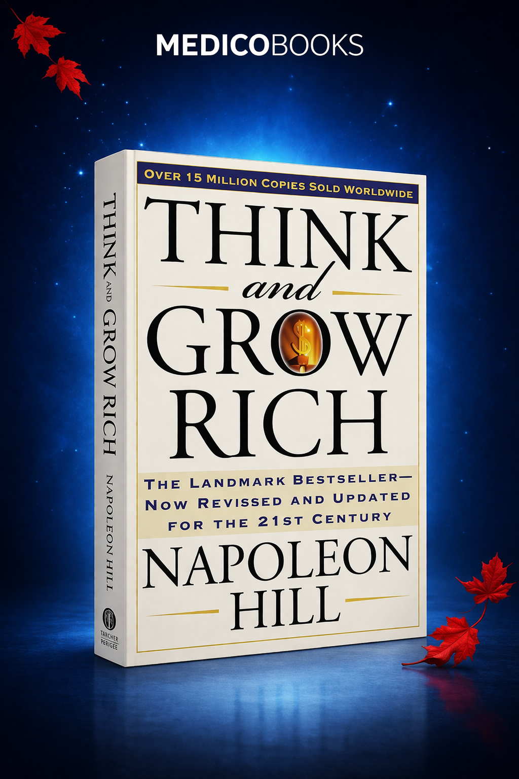 Think and Grow Rich by Napoleon Hill