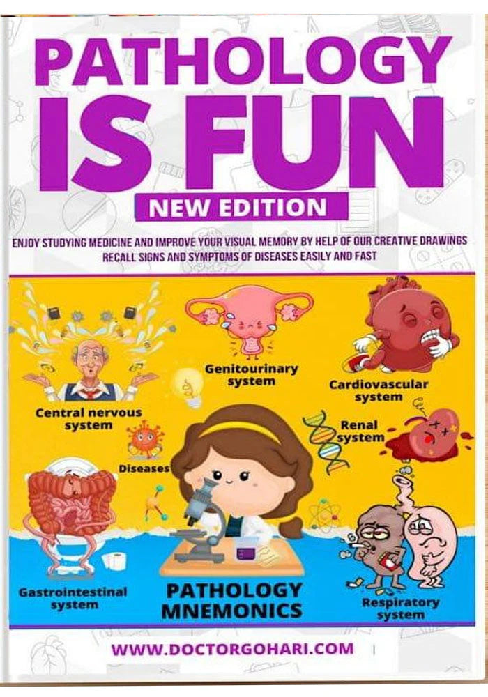 Pathology Is Fun part 1&2 edition By Dr. Gohari
