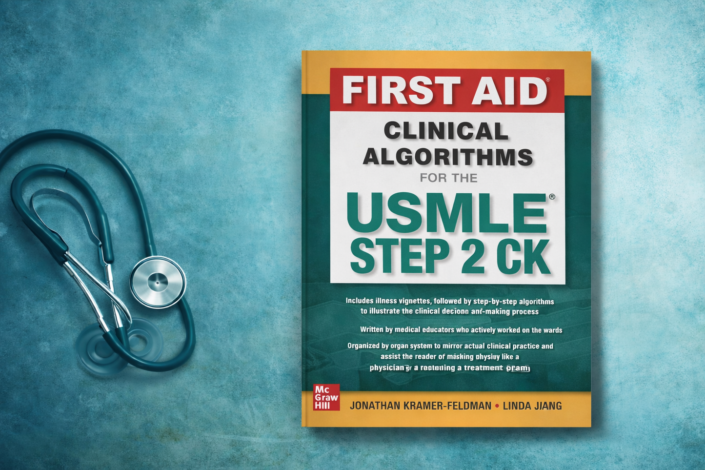 First Aid Clinical Algorithms for the USMLE Step 2 CK 1st Edition by Jonathan Kramer-Feldman