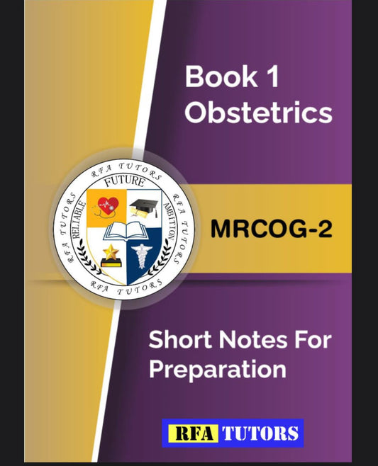 Book 1 obstetrics mrcog 2 short notes for preparation