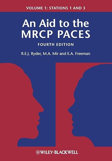 An Aid to the MRCP PACES, Volume 1: Station 5 4th Edition by Robert E. J. Ryder