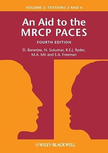 An Aid to the MRCP PACES, Volume 2: Station 5 4th Edition by Robert E. J. Ryder