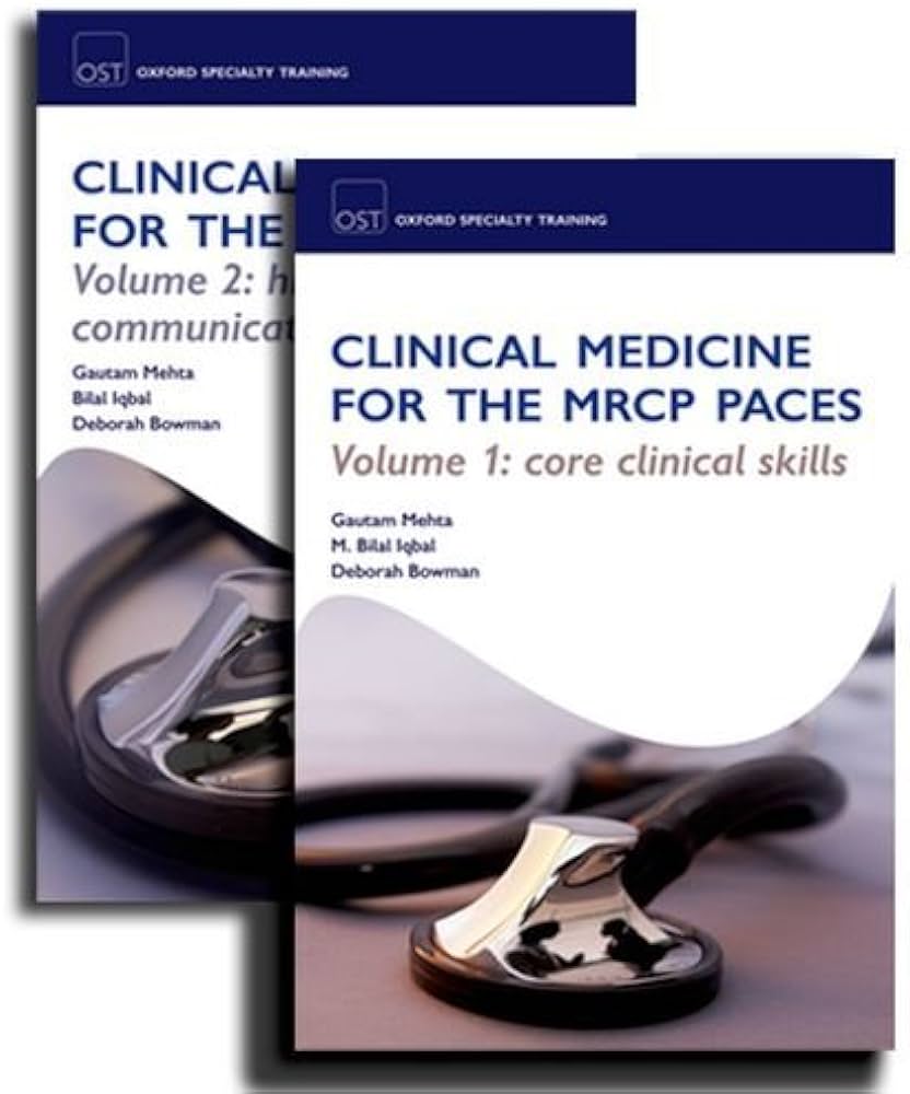 Clinical Medicine for the MRCP PACES Pack (Oxford Specialty Training) by Gautam Mehta (