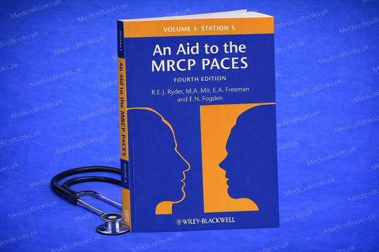 An Aid to the MRCP PACES, Volume 3: Station 5 4th Edition by Robert E. J. Ryder