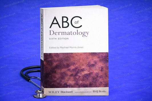 ABC of Dermatology (ABC Series) 7th Edition by Rachael Morris-Jones