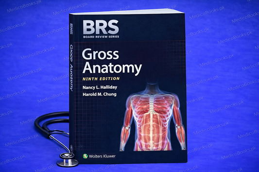 BRS Gross Anatomy 9th Edition by Dr. Nancy L. Halliday PhD