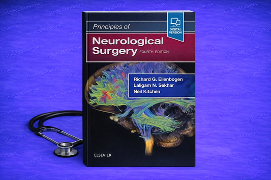 Principles of Neurological Surgery 4th Edition by Richard Ellenbogen MD FACS