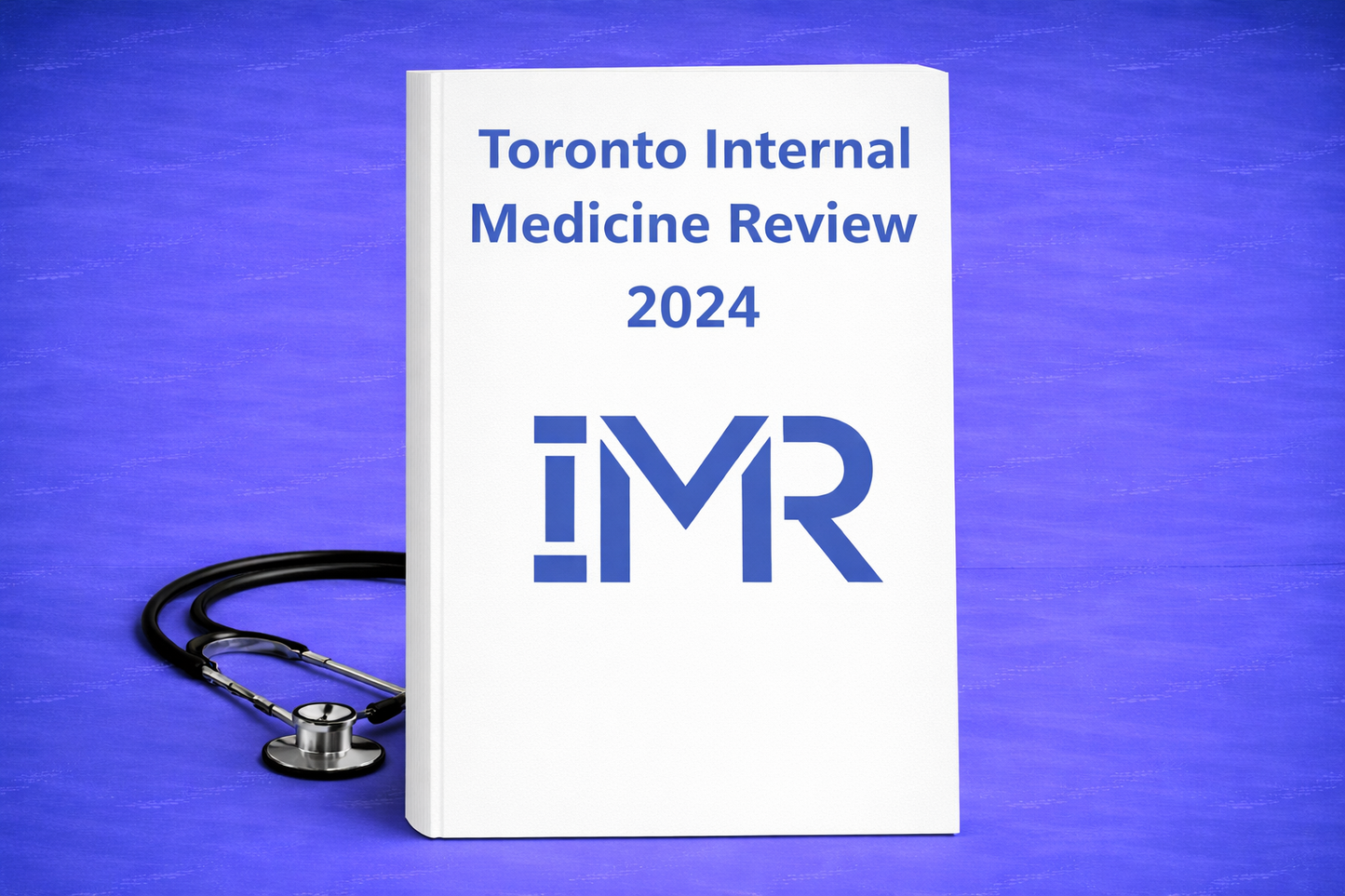 Toronto Internal Medicine Review 2024 BY Toronto IMR