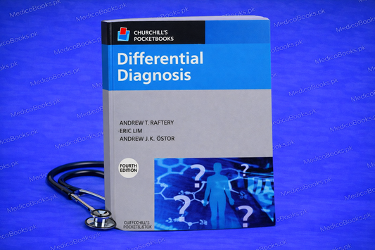 Churchill's Pocketbook of Differential Diagnosis 4th Edition by Andrew T Rafter