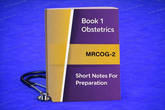 Book 1 obstetrics mrcog 2 short notes for preparation