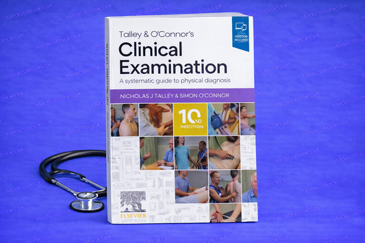 Talley and O'Connor's Clinical Examination 10th Edition by Nicholas J. Talle
