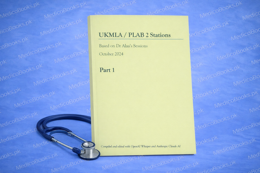 UKMLA PLAB 2 Stations based on Dr Alaa"s sessions