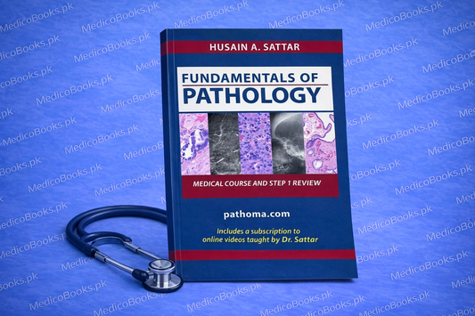 Fundamentals of Pathology by Hussain A,sattar (pathoma )