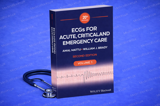 ECGs for Acute, Critical and Emergency Care, Volume 1,  2nd Edition by Amal Mattu