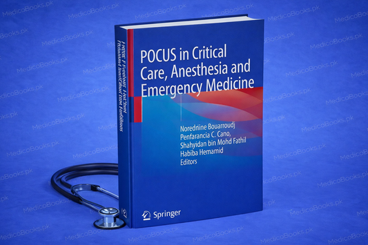 POCUS in Critical Care, Anesthesia and Emergency Medicine by Noreddine Bouarroudj