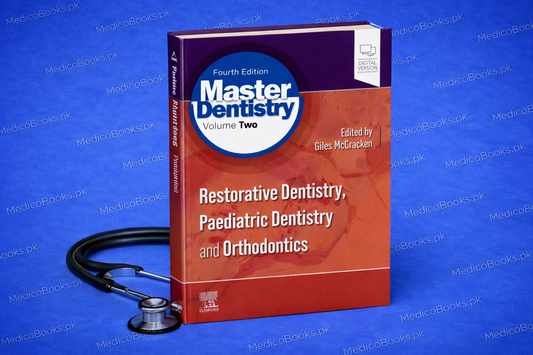 Master Dentistry Volume 2 4th Edition by Giles McCracken