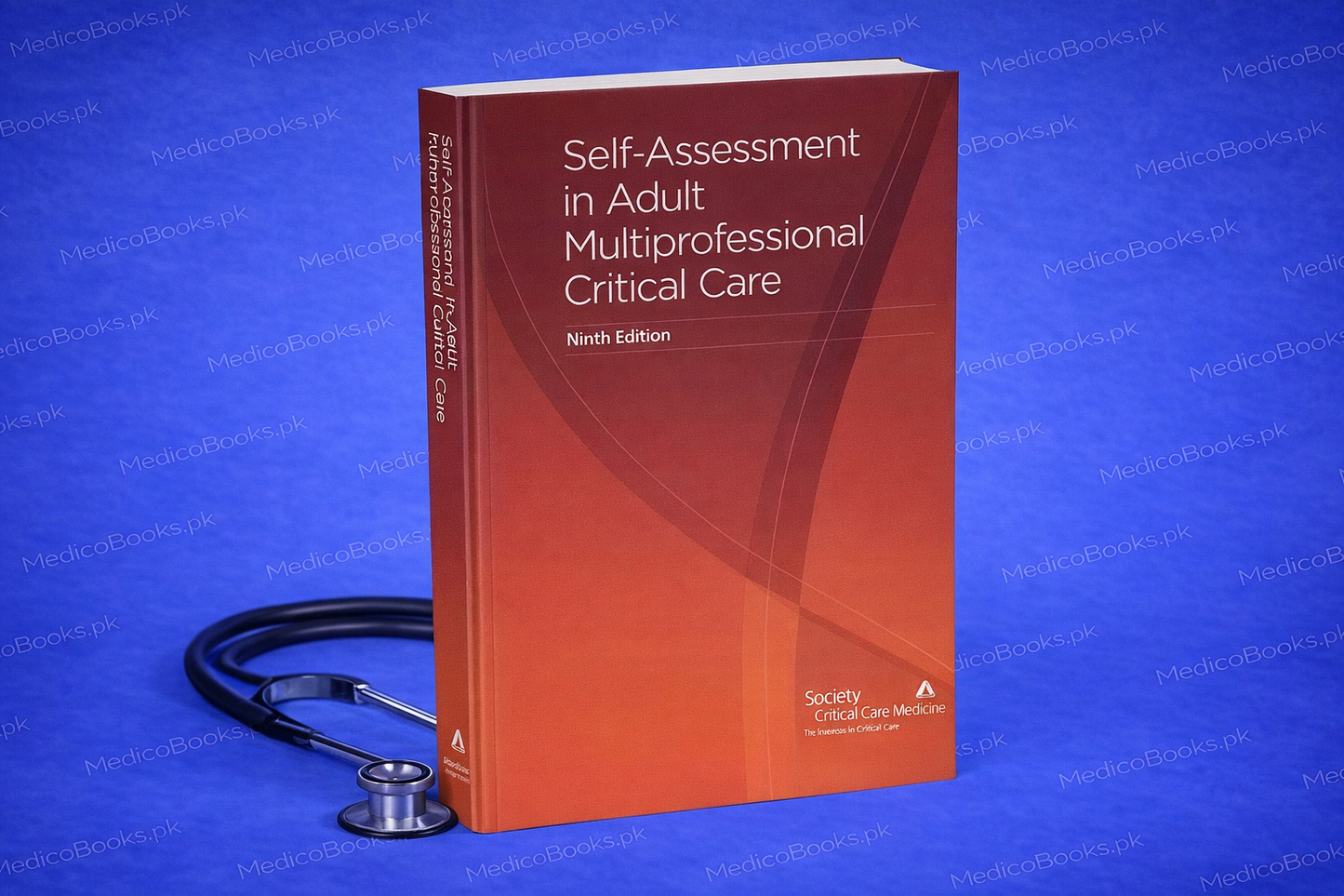 Self-Assessment in Adult Multiprofessional Critical Care: Ninth Editionby Aimee M. Abide