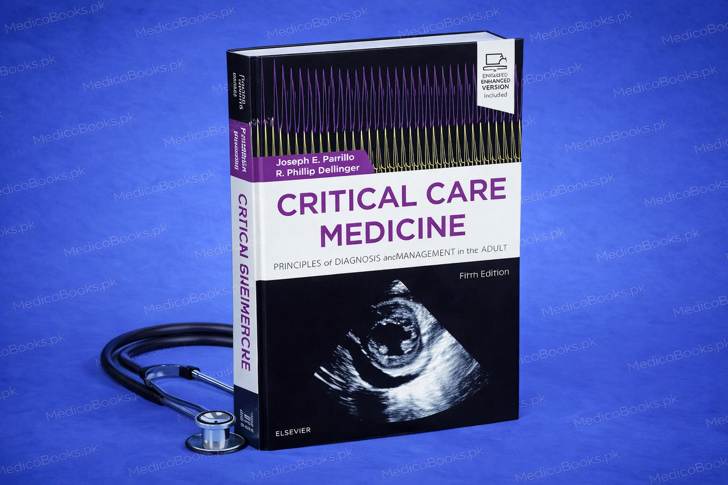 Critical Care Medicine: Principles of Diagnosis and Management in the Adult 5th Edition by Joseph E. Parrillo MD FCCM