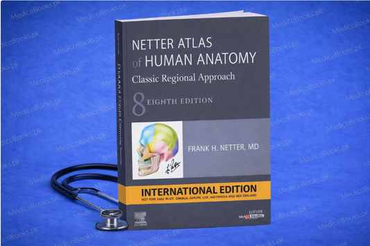 Netter Atlas of Human Anatomy: Classic Regional Approach 8th Edition by Frank H. Netter