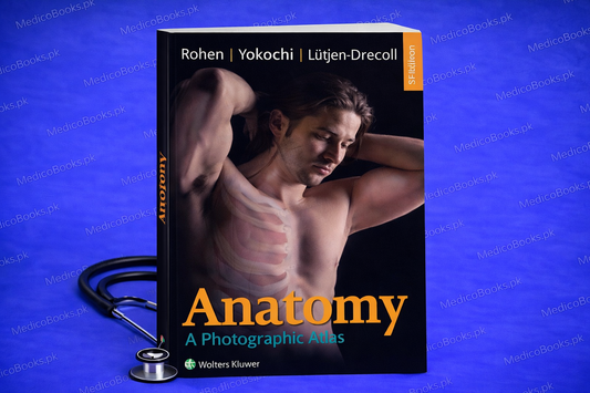 Anatomy: A Photographic Atlas Eighth, North American Edition by Johannes W. Rohen MD